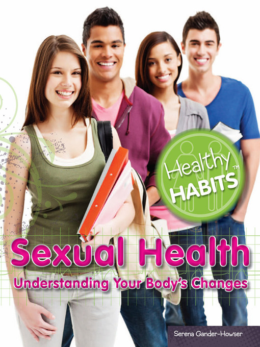 Title details for Sexual Health by Serena Gander-Howser - Available